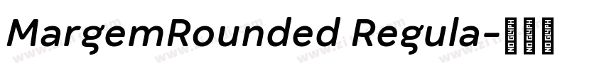 MargemRounded Regula字体转换